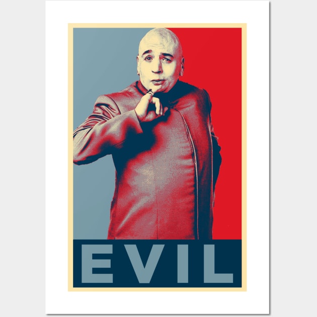 Evil Hope Wall Art by TEEVEETEES